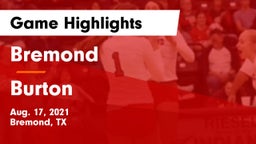 Bremond  vs Burton  Game Highlights - Aug. 17, 2021
