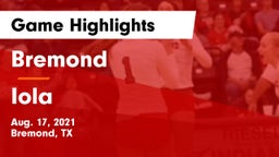 Bremond  vs Iola  Game Highlights - Aug. 17, 2021