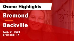 Bremond  vs Beckville  Game Highlights - Aug. 21, 2021