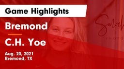 Bremond  vs C.H. Yoe  Game Highlights - Aug. 20, 2021