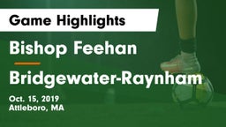 Bishop Feehan  vs Bridgewater-Raynham Game Highlights - Oct. 15, 2019