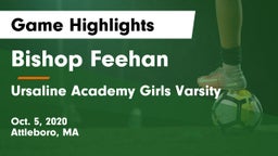 Bishop Feehan  vs Ursaline Academy Girls Varsity Game Highlights - Oct. 5, 2020