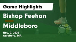 Bishop Feehan  vs Middleboro  Game Highlights - Nov. 2, 2020