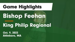 Bishop Feehan  vs King Philip Regional  Game Highlights - Oct. 9, 2023