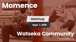 Matchup: Momence  vs. Watseka Community  2018