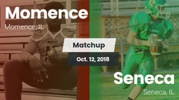 Matchup: Momence  vs. Seneca  2018