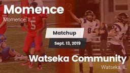 Matchup: Momence  vs. Watseka Community  2019