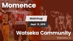 Matchup: Momence  vs. Watseka Community  2019
