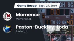 Recap: Momence  vs. Paxton-Buckley-Loda  2019