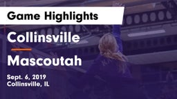 Collinsville  vs Mascoutah  Game Highlights - Sept. 6, 2019