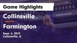 Collinsville  vs Farmington  Game Highlights - Sept. 6, 2019