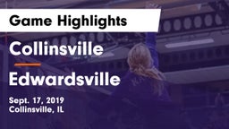 Collinsville  vs Edwardsville  Game Highlights - Sept. 17, 2019