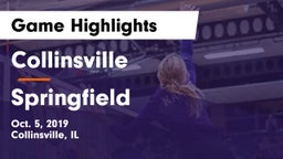 Collinsville  vs Springfield  Game Highlights - Oct. 5, 2019