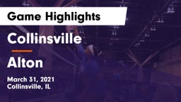 Collinsville  vs Alton  Game Highlights - March 31, 2021