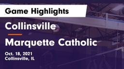 Collinsville  vs Marquette Catholic  Game Highlights - Oct. 18, 2021