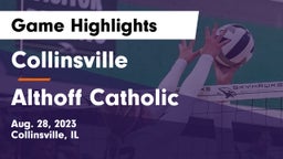 Collinsville  vs Althoff Catholic  Game Highlights - Aug. 28, 2023