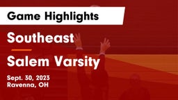 Southeast  vs Salem Varsity Game Highlights - Sept. 30, 2023