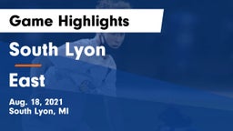 South Lyon  vs East Game Highlights - Aug. 18, 2021