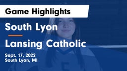 South Lyon  vs Lansing Catholic  Game Highlights - Sept. 17, 2022