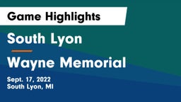 South Lyon  vs Wayne Memorial  Game Highlights - Sept. 17, 2022