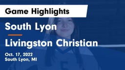 South Lyon  vs Livingston Christian Game Highlights - Oct. 17, 2022