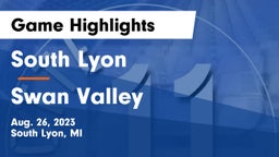 South Lyon  vs Swan Valley  Game Highlights - Aug. 26, 2023