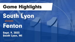 South Lyon  vs Fenton  Game Highlights - Sept. 9, 2023