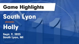 South Lyon  vs Holly  Game Highlights - Sept. 9, 2023