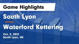 South Lyon  vs Waterford Kettering  Game Highlights - Oct. 5, 2023