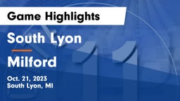 South Lyon  vs Milford  Game Highlights - Oct. 21, 2023