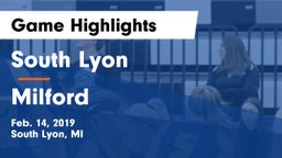 South Lyon  vs Milford Game Highlights - Feb. 14, 2019