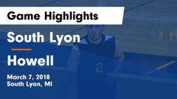 South Lyon  vs Howell Game Highlights - March 7, 2018