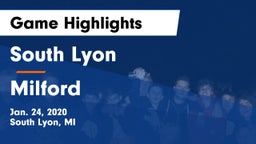 South Lyon  vs Milford  Game Highlights - Jan. 24, 2020