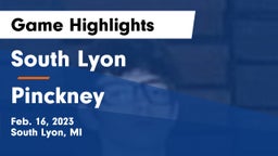 South Lyon  vs Pinckney  Game Highlights - Feb. 16, 2023