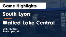 South Lyon  vs Walled Lake Central  Game Highlights - Dec. 12, 2023