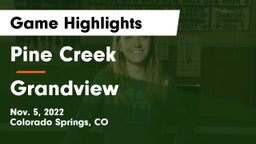 Pine Creek  vs Grandview  Game Highlights - Nov. 5, 2022