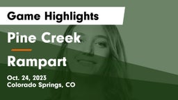 Pine Creek  vs Rampart  Game Highlights - Oct. 24, 2023