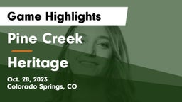 Pine Creek  vs Heritage  Game Highlights - Oct. 28, 2023