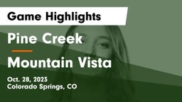 Pine Creek  vs Mountain Vista  Game Highlights - Oct. 28, 2023