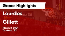Lourdes  vs Gillett  Game Highlights - March 2, 2024
