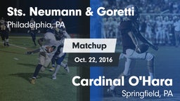 Matchup: Sts. Neumann & vs. Cardinal O'Hara  2016