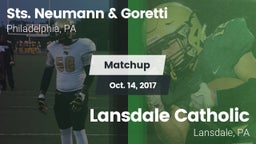 Matchup: Sts. Neumann & vs. Lansdale Catholic  2017
