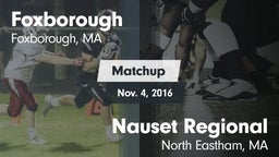 Matchup: Foxborough High vs. Nauset Regional  2016