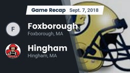Recap: Foxborough  vs. Hingham  2018