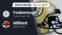 Recap: Foxborough  vs. Milford  2018