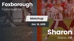 Matchup: Foxborough High vs. Sharon  2018
