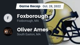 Recap: Foxborough  vs. Oliver Ames  2022