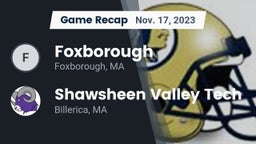 Recap: Foxborough  vs. Shawsheen Valley Tech  2023