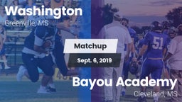 Matchup: Washington  vs. Bayou Academy  2019