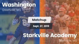 Matchup: Washington  vs. Starkville Academy  2019